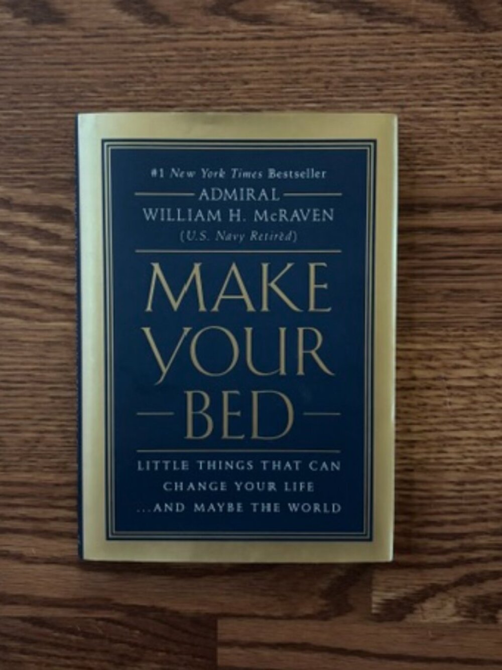 Make Your Bed: Little Things That Can Change Your Life Book NWOT